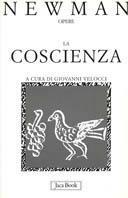 Sulla coscienza. Vol. 9 - John Henry Newman - Libro Jaca Book 1999, Opere di Newmann | Libraccio.it