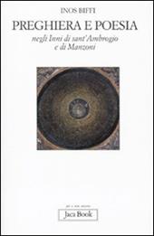 Preghiera e poesia negli inni di Sant'Ambrogio e di Manzoni