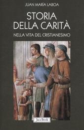 Storia della carità nella vita del cristianesimo