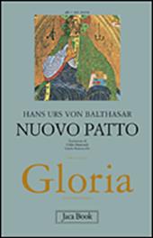 Gloria. Vol. 6: Antico patto.