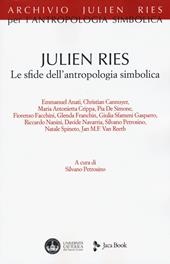 Julien Ries. Le sfide dell'antropologia simbolica