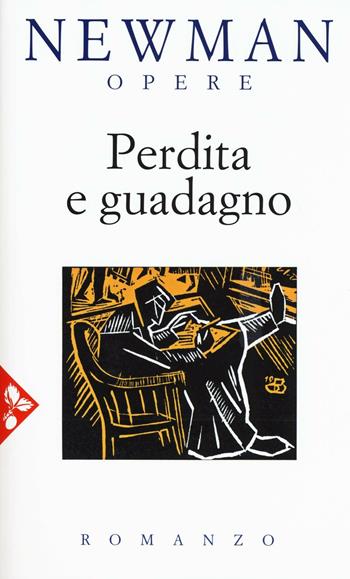 Perdita e guadagno - John Henry Newman - Libro Jaca Book 2017 | Libraccio.it