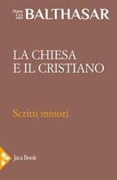 La Chiesa e il cristiano