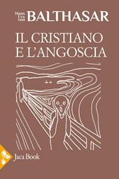 Il cristiano e l'angoscia