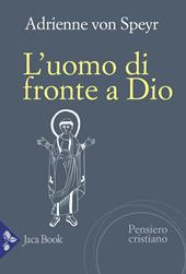 L'uomo di fronte a Dio