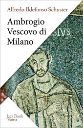 Ambrogio vescovo di Milano