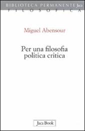 Per una filosofia politica critica