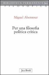 Per una filosofia politica critica