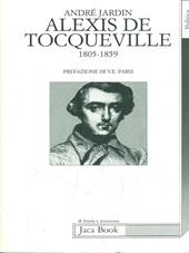 Alexis de Tocqueville (1805-1859)