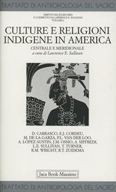 Trattato di antropologia del sacro. Vol. 6: Culture e religioni indigene in America centrale e meridionale