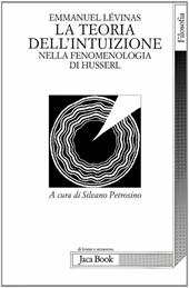 La teoria dell'intuizione nella fenomenologia di Husserl