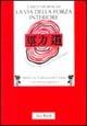 La via della forza interiore - Carlo Moiraghi - Libro Jaca Book 2003, Di fronte e attraverso. Medicina cinese | Libraccio.it