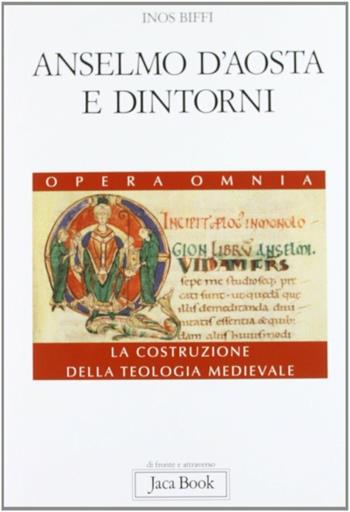 Anselmo d'Aosta e dintorni. Vol. 2 - Inos Biffi - Libro Jaca Book 2007 | Libraccio.it