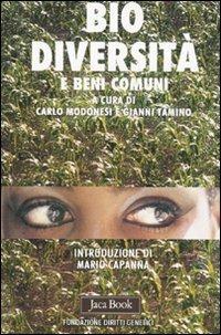 Biodiversità e beni comuni  - Libro Jaca Book 2009, Di fronte e attraverso. Terra terra | Libraccio.it