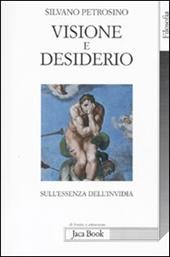 Visione e desiderio. Sull'essenza dell'invidia