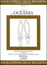 Enciclopedia delle religioni. Vol. 15: Le religioni dell'Oceania  - Libro Jaca Book 2012, Enciclopedia delle religioni | Libraccio.it