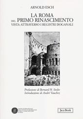 La Roma del primo Rinascimento vista attraverso i registri doganali