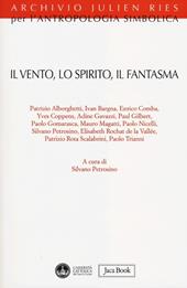 Il vento, lo spirito, il fantasma