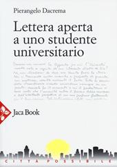 Lettera aperta a uno studente universitario