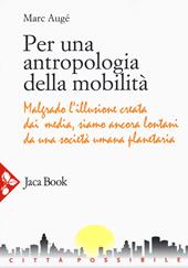 Per una antropologia della mobilità