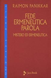 Fede, ermeneutica, parola. Vol. 9\2: Mistero ed ermeneutica.