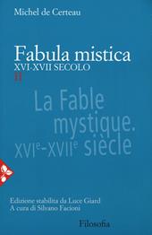 Fabula mistica. XVI-XVII secolo. Vol. 2