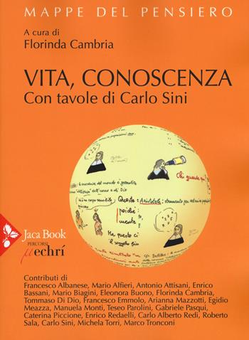 Vita, conoscenza  - Libro Jaca Book 2018, Percorsi | Libraccio.it