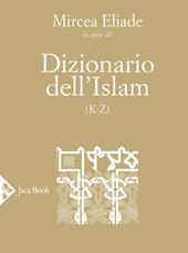 Dizionario dell'Islam (K-Z)