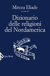 Dizionario delle religioni del Nordamerica