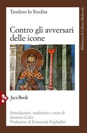 Contro gli avversari delle icone