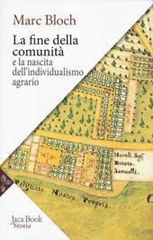 La fine della comunità e la nascita dell'individualismo agrario nella Francia del XVIII secolo