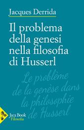 Il problema della genesi nella filosofia di Husserl