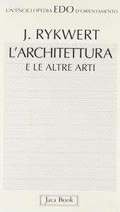 L'architettura e le altre arti