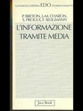 L'informazione tramite media