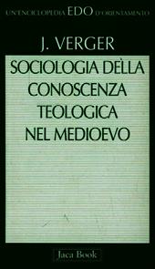 Sociologia della conoscenza teologica nel Medioevo