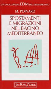 Spostamenti e migrazioni nel bacino mediterraneo