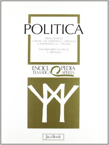 Politica  - Libro Jaca Book 1993, Eta. Enciclopedia tematica aperta | Libraccio.it