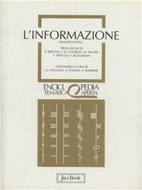 L'informazione tramite media  - Libro Jaca Book 1994, Eta. Enciclopedia tematica aperta | Libraccio.it