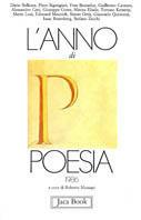 L' anno di poesia 1986  - Libro Jaca Book 1986, Jaca letteraria | Libraccio.it