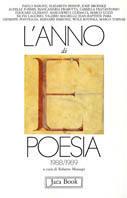 L'anno di poesia 1988/1989  - Libro Jaca Book 1989, Jaca letteraria | Libraccio.it