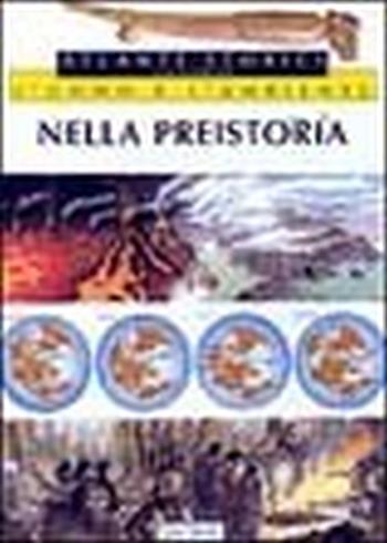 L'uomo e l'ambiente. Vol. 1: Nella preistoria  - Libro Jaca Book 1997, Atlanti storici dell'uomo e dell'ambiente | Libraccio.it