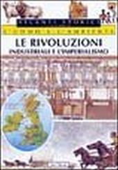 Le rivoluzioni industriali e l'imperialismo