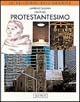 I tratti del protestantesimo - Lawrence E. Sullivan - Libro Jaca Book 2004, Le religioni dell'umanità | Libraccio.it