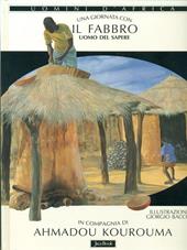 Una giornata con... Il fabbro uomo del sapere in compagnia di Ahmadou Kourouma