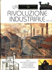 La rivoluzione industriale. 1800-1850