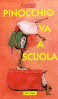 Pinocchio va a scuola. Ediz. illustrata - Antonio Tarzia - Libro Jaca Book 2003, Minifiabe | Libraccio.it