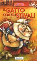 Il gatto con gli stivali. Ediz. illustrata - Antonio Tarzia - Libro Jaca Book 2003, Minifiabe | Libraccio.it