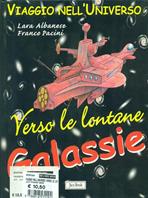 Verso le galassie lontane - Lara Albanese, Franco Pacini - Libro Jaca Book 2003, Viaggio nell'universo | Libraccio.it