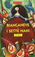 Biancaneve e i sette nani - Glenda Sburelin, Antonio Tarzia - Libro Jaca Book 2003, Minifiabe | Libraccio.it