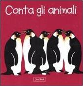 Conta con gli animali. Impara con gli animali. Ediz. illustrata